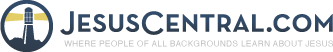 Jesus Central - A Place for People of All Backgrounds Learn About Jesus